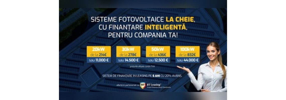 Leasing Sisteme Fotovoltaice pentru Companii – Parteneriat Solar One & BT Leasing